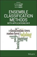 Ensemble Classification Methods with Applications in R 