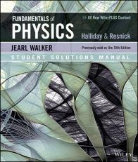 Fundamentals of Physics Student Solutions Manual 11th
