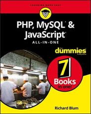 PHP, MySQL, and JavaScript All-In-One for Dummies