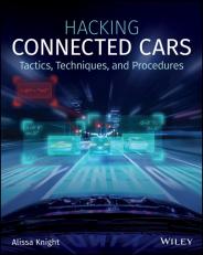 Hacking Connected Cars : Tactics, Techniques, and Procedures 
