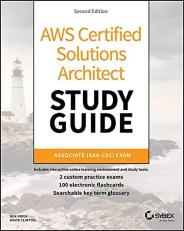 AWS Certified Solutions Architect Study Guide : Associate SAA-C01 Exam 2nd