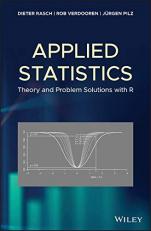 Applied Statistics : Theory and Problem Solutions with R 
