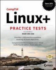 CompTIA Linux+ Practice Tests : Exam XK0-004 2nd