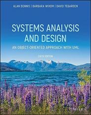 Systems Analysis and Design : An Object-Oriented Approach with UML 6th