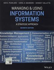 Managing and Using Information Systems : A Strategic Approach 7th
