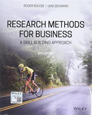 Research Methods for Business : A Skill Building Approach 8th