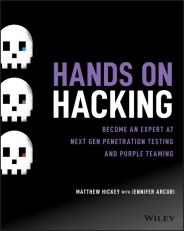 Hands on Hacking : Become an Expert at Next Gen Penetration Testing and Purple Teaming 