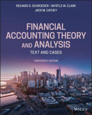 Financial Accounting Theory and Analysis 13th