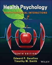 Health Psychology : Biopsychosocial Interactions 10th