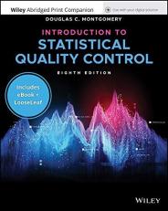 Introduction to Statistical Quality Control, 8e Enhanced EText with Abridged Print Companion