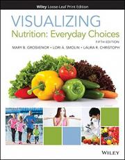 Visualizing Nutrition : Everyday Choices 5th