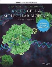 Karp's Cell and Molecular Biology, WileyPLUS NextGen Card with Loose-leaf Set with Access 9th