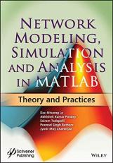 Network Modeling, Simulation and Analysis in MATLAB : Theory and Practices 