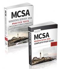 MCSA Windows Server 2016 Complete Certification Kit : Exam 70-740, Exam 70-741, Exam 70-742, and Exam 70-743 