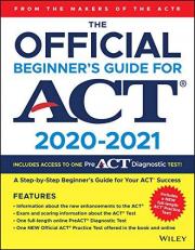 The Official Beginner's Guide for ACT 2020-2021 