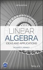 Linear Algebra : Ideas and Applications 5th