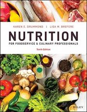 Nutrition for Foodservice and Culinary Professionals 10th