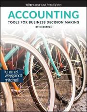 Accounting : Tools for Business Decision Making 8th