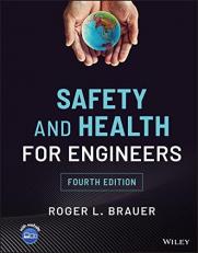 Safety and Health for Engineers 4th