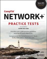 CompTIA Network+ Practice Tests : Exam N10-008 2nd