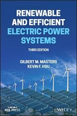 Renewable and Efficient Electric Power Systems 3rd