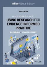 Practitioner's Guide to Using Research for Evidence-Informed Practice 3rd