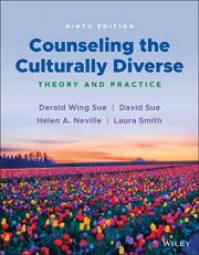 Counseling the Culturally Diverse : Theory and Practice 9th