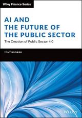 AI and the Future of the Public Sector : The Creation of Public Sector 4. 0