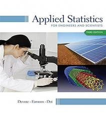 Applied Statistics for Engineers and Scientists 3rd