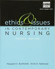 Ethics and Issues in Contemporary Nursing 4th