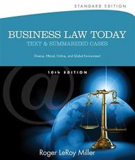 Business Law Today, Standard : Text and Summarized Cases 10th
