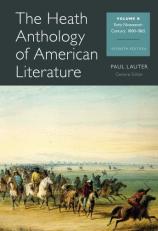 The Heath Anthology of American Literature : Volume B 7th