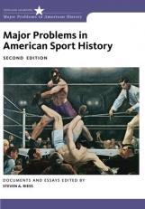 Major Problems in American Sport History 2nd