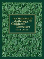The Wadsworth Anthology of Children's Literature 6th
