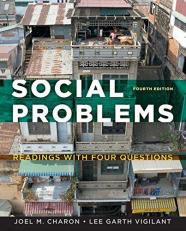 Social Problems : Readings with Four Questions