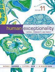 Human Exceptionality : School, Community, and Family 11th