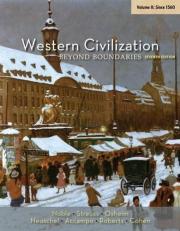 Western Civilization : Beyond Boundaries, Volume II: Since 1560 7th