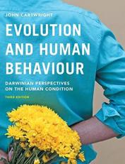 Evolution and Human Behaviour : Darwinian Perspectives on the Human Condition 3rd