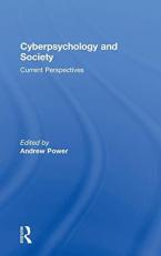 Cyberpsychology and Society : Current Perspectives 