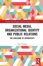 Social Media Organizational Identity and Public Relations 