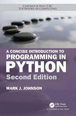 A Concise Introduction to Programming in Python 2nd