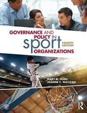 Governance and Policy in Sport Organizations 4th