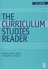 The Curriculum Studies Reader 5th