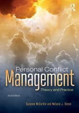 Personal Conflict Management : Theory and Practice 2nd