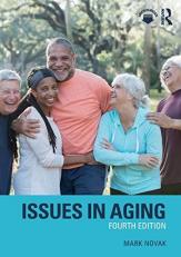 Issues in Aging 4th