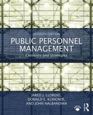 Public Personnel Management : Contexts and Strategies 7th