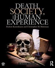 Death, Society, and Human Experience 12th