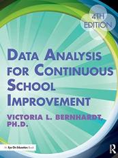 Data Analysis for Continuous School Improvement 4th