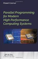 Parallel Programming for Modern High Performance Computing Systems 