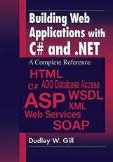 Building Web Applications with C# And . net 